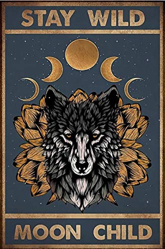 Wolf Stay Wild Moon Child Poster Cafe Bar Home Courtyard Wall Tin Sign Poster 20,3 x 30,5 cm von Contrence