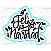 Feliz Navidad-Ausstechform Stempel | Schablone - Scharfe Kanten Schneller Versand Wählen Sie Ihre Eigene Größe #1 von CookieCutterLady