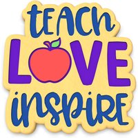 Teach Love Inspire Ausstecher | Stempel Schablone - Scharfe Kanten Schneller Versand Wählen Sie Ihre Eigene Größe von CookieCutterLady