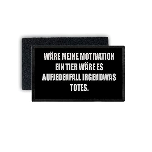 Copytec Patch Motivation Keine Kein Bock Arbeit Fun Humor Lustig Spruch 7,5x4,5cm #34400 von Copytec