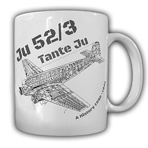 Ju52 3 Tante Ju Flugzeug Luftwaffe Dreimotorig Doppelflügler - Tasse #25601 von Copytec