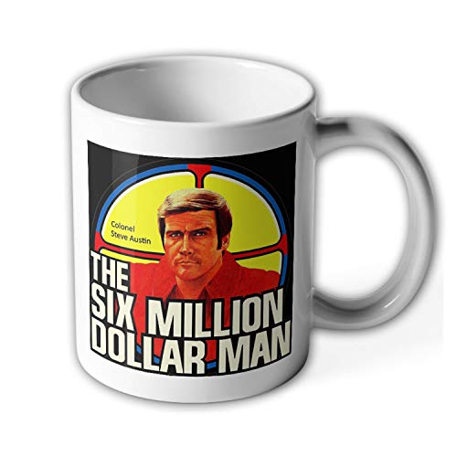 Tasse Der Sechs-Millionen-Dollar-Mann#36285 von Copytec