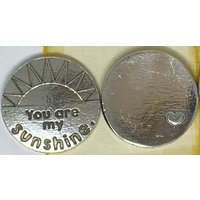 You Are My Sunshine Sentiment Tokens - Set Von 10 You Are My Sunshine Sentiment Tokens - Set Von 10 von CourageInStone