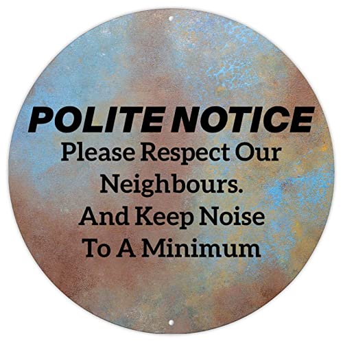 Rundes Metallschild "Polite Notice Please Respect Our Neighbors", Retro-Stil, Metall-Blechschild, Bibelvers, religiöser Jesus, rustikales Bauernhaus-Schild für Kinderzimmer, Wohnzimmer, 30,5 x 30,5 cm von CowkissSign