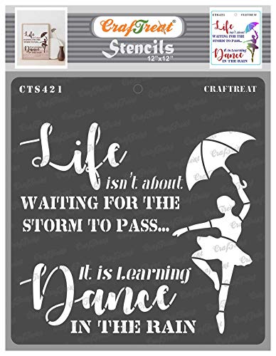 CrafTreat Zitat-Schablonen zum Malen auf Holz,Wand,Fliesen,Leinwand,Papier,Stoff und Boden,Dance in Rain(30cms x 30cms) wiederverwendbare DIY Kunst Handwerk Schablonen Wanddekoration, Tanzschablone von CrafTreat