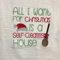Alles, Was Ich Mir Zu Weihnachten Wünsche, Ist Ein Selbstreinigendes Haus Mit Mehlsack Besticktes Handtuch Dekor | Mama Weihnachtsgeschenk Alles, Was Ich Mir Zu Weihnachten Wünsche, Ist Ein Selbstreinigendes Haus Mit Mehlsack Besticktes Handtuch Dekor | Mama Weihnachtsgeschenk von CraftDivaCreations