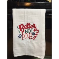 Besser Nicht Pout Weihnachten Bestickt Mehl Sack Handtuch Besser Nicht Pout Weihnachten Bestickt Mehl Sack Handtuch von CraftDivaCreations
