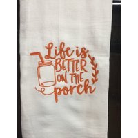 Das Leben Ist Besser Auf Der Veranda Besticktes Mehlsacktuch | Küchenhandtuch Landhaus Geschirrtuch Küchentuch Das Leben Ist Besser Auf Der Veranda Besticktes Mehlsacktuch | Küchenhandtuch Landhaus Geschirrtuch Küchentuch von CraftDivaCreations