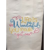 Das Leben Ist Wunderbar, Sie Sollten Ein Besticktes Mehl Sack Handtuch Bekommen Das Leben Ist Wunderbar, Sie Sollten Ein Besticktes Mehl Sack Handtuch Bekommen von CraftDivaCreations