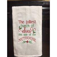 Die Fröhlichste Elfenbande Diesseits Aus Der Küche - Handtuch Bestickt Mehlsack Die Fröhlichste Elfenbande Diesseits Aus Der Küche - Handtuch Bestickt Mehlsack von CraftDivaCreations