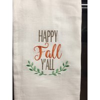 Happy Fall Y'all Bestickt Mehl Sack Handtuch Happy Fall Y'all Bestickt Mehl Sack Handtuch von CraftDivaCreations
