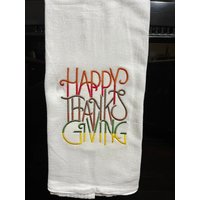 Happy Thanksgiving Ombre Wffect Besticktes Mehlsack Handtuch Happy Thanksgiving Ombre Wffect Besticktes Mehlsack Handtuch von CraftDivaCreations