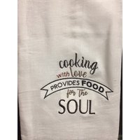 Kochen Mit Liebe Bietet Essen Für Die Seele Bestickter Mehlsack Handtuch Kochen Mit Liebe Bietet Essen Für Die Seele Bestickter Mehlsack Handtuch von CraftDivaCreations