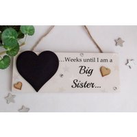Wochen Bis Ich Eine Große Schwester Tafel Aus Holz Bin Wochen Bis Ich Eine Große Schwester Tafel Aus Holz Bin von Craftworksdirect