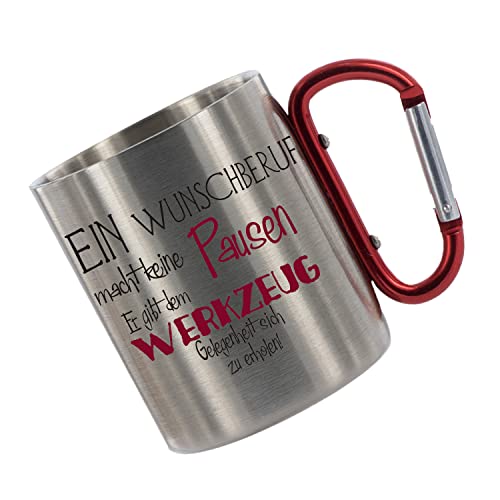 CreaLuxe Edelstahltasse mit Karabiner 'Ein Wunschberuf macht keine Pausen - Werkzeug erholen' Tasse personalisiert, Kaffeetasse, Bürotasse, Metalltasse mit Name von Crealuxe