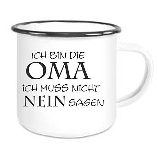 CreaLuxe Emaille Tasse " Ich bin die Oma ich muss nicht nein sagen " - Kaffeetasse mit Motiv, Campingtasse, bedruckte Emailletasse mit Wunschtext von Crealuxe