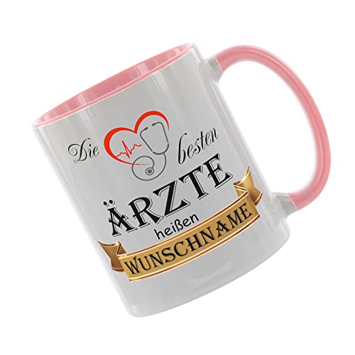 Crealuxe Kaffeetasse - Die besten Ärzte heißen (Wunschname) -Spruchtasse, Bürotasse, bedruckte Keramiktasse, Tasse mit Spruch, Hochwertige Kaffeetasse (Rosa) von Crealuxe