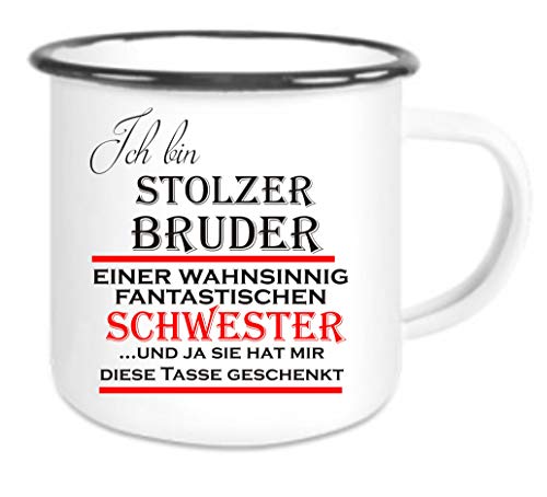 CreaLuxe Emaille Tasse " Ich bin stolzer Bruder einer wahnsinnig fantastischen Schwester... " - Kaffeetasse mit Motiv, Campingtasse, bedruckte Emailletasse mit Wunschtext von Crealuxe