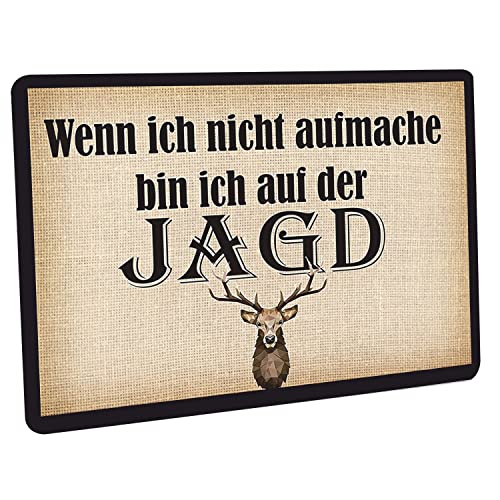 Crealuxe Fussmatte – “ Wenn ich Nicht aufmache Bin ich auf der Jagd “ - 60x40 cm - Gummi Rückseite/rutschfest - Filzoberfläche - Bedruckte Türmatte - Innenmatte - Schmutzmatte von Crealuxe