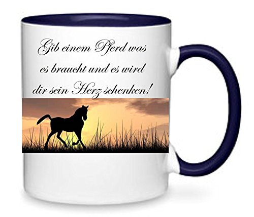 Gib einem Pferd was es braucht... - Kaffeetasse mit Motiv, Tasse mit Druck, auch individuell mit Spruch, Foto, Wunschtext, Wunschname (Blau) von Crealuxe