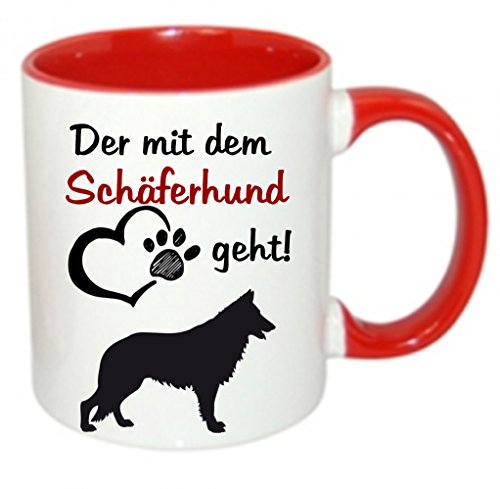 " Der mit dem Schäferhund geht " - Kaffeetasse mit Motiv, Tasse mit Druck, auch individuell mit Spruch, Foto, Wunschtext, Wunschname (rot) von Crealuxe