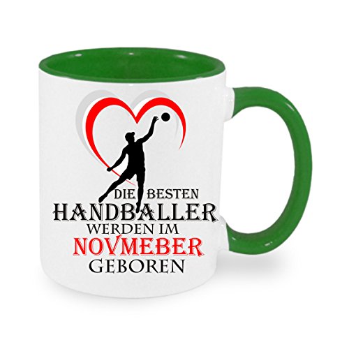 Die besten Handballer werden im November geboren - Kaffeetasse mit Motiv, Tasse mit Druck, auch individuell mit Spruch, Foto, Wunschtext, Wunschname (Grün) von Crealuxe
