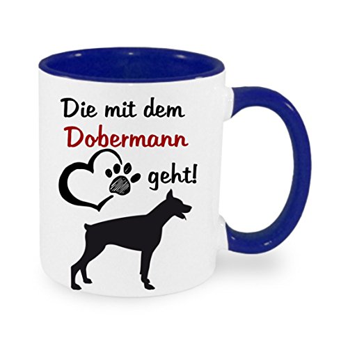 Die mit dem Dobermann geht - Kaffeetasse mit Motiv, Tasse mit Druck, auch individuell mit Spruch, Foto, Wunschtext, Wunschname (blau) von Crealuxe