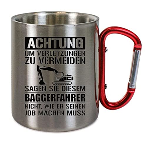 CreaLuxe Edelstahltasse mit Karabiner 'Achtung Baggerfahrer' Tasse bedruckt, Kaffeetasse, Bürotasse, Metalltasse mit Name von Crealuxe