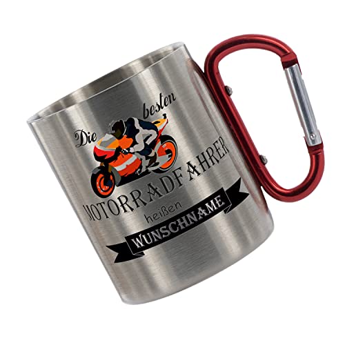 Crealuxe Edelstahltasse mit Karabiner 'Die Besten Motorradfahrer heißen Wunschname' Tasse personalisiert, Kaffeetasse, Bürotasse, Metalltasse mit Name von Crealuxe