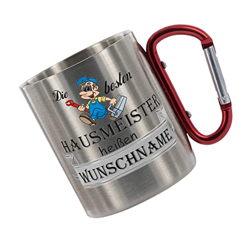 Crealuxe Edelstahltasse mit Karabiner 'Die Besten Hausmeister heißen Wunschname' Tasse personalisiert, Kaffeetasse, Bürotasse, Metalltasse mit Name von Crealuxe