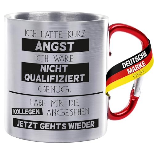 Edelstahltasse mit Karabiner - Ich hatte kurz Angst nicht qualifiziert - Kollegen - 330ml, Blechtasse, Campingtasse, Kaffeetasse mit Motiv, Bürotasse, bedruckte Tasse mit Spruch von Crealuxe