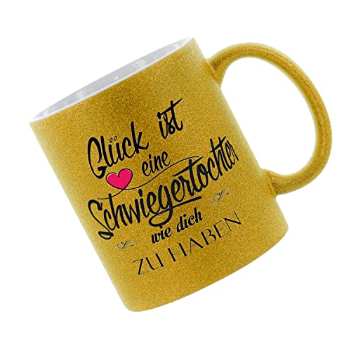 Glitzertasse (Gold) Glück ist eine Schwiegertochter wie dich zu haben - Kaffeetasse, bedruckte Tasse mit Sprüchen oder Bildern, Bürotasse, von Crealuxe