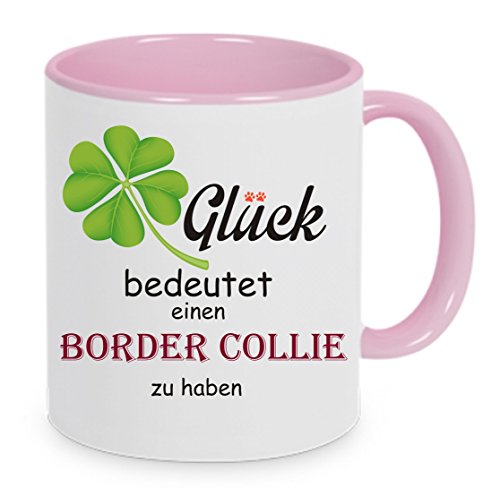 Glück bedeutet einen Border Collie zu haben - Kaffeetasse mit Motiv, Tasse mit Druck, auch individuell mit Spruch, Foto, Wunschtext, Wunschname (rosa) von Crealuxe
