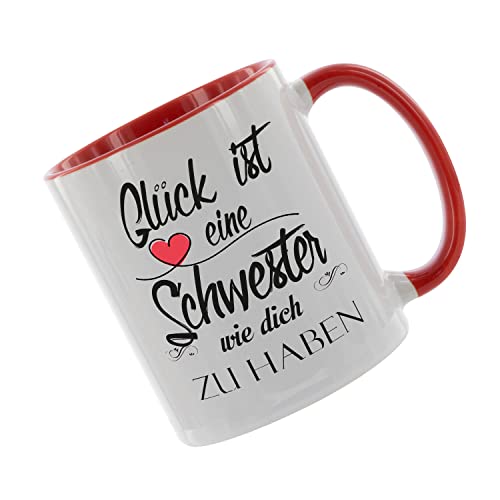 Glück ist eine Schwester wie dich zu haben. NEU Kaffeetasse mit Motiv, Tasse mit Druck, auch individuell mit Spruch, Foto, Wunschtext, Wunschname (Rot) von Crealuxe