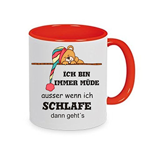 " Ich bin immer müde ausser wenn ich schlafe dann geht´s " - Kaffeetasse mit Motiv, Tasse mit Druck, auch individuell mit Spruch, Foto, Wunschtext, Wunschname (rot) von Crealuxe