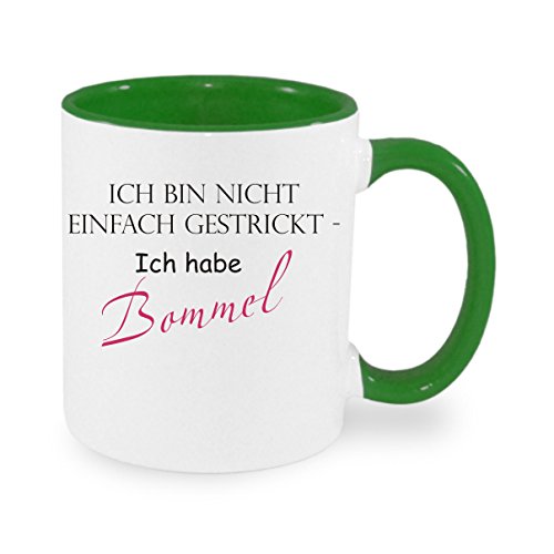 Ich bin nicht einfach gestrickt - Ich habe Bommel - Kaffeetasse mit Motiv, Tasse mit Druck, auch individuell mit Spruch, Foto, Wunschtext, Wunschname (Grün) von Crealuxe