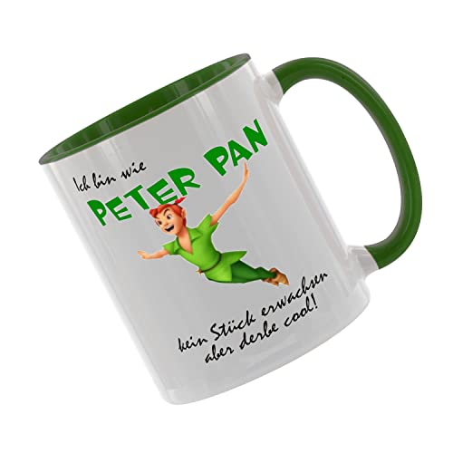 Ich bin wie Peter Pan - kein Stück erwachsen aber derbe cool - Kaffeetasse mit Motiv, Tasse mit Druck, auch individuell mit Spruch, Foto, Wunschtext, Wunschname (Grün) von Crealuxe