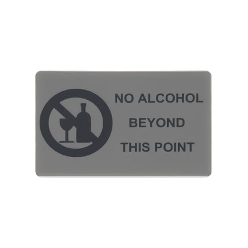 Create idea 1 x Türschild mit Aufschrift "No Alcohol Beyond This Point", wasserdicht, selbstklebend, Kunststoff, Acryl, mit selbstklebendem Warnschild (140 x 90 x 1,6 mm) von Create idea