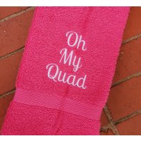 Oh My Quad Sweat Handtuch, Gym Sporthandtuch Geschenke von Create2MotivateGifts