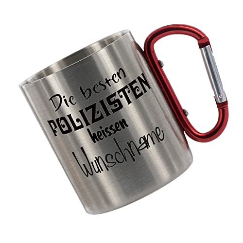 CreaLuxe Edelstahltasse mit Karabiner 'Die Besten Polizisten heißen Wunschname' Tasse personalisiert, Kaffeetasse, Bürotasse, Metalltasse mit Name von Creativ Deluxe