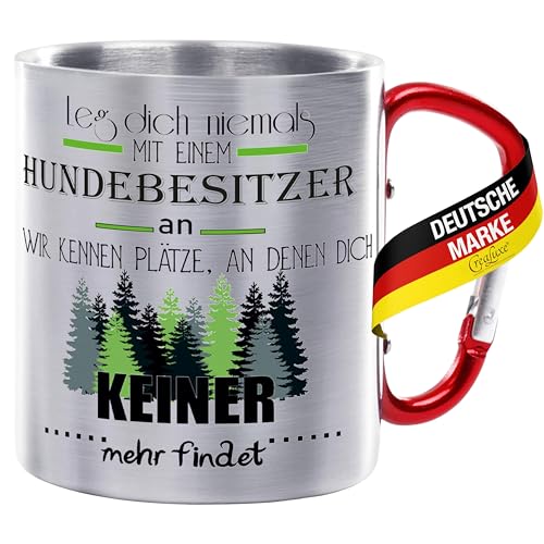 CreaLuxe Edelstahltasse mit Karabiner 'Leg dich niemals mit einem Hundebesitzer an - wir kennen Plätze ...' Tasse bedruckt, Kaffeetasse, Bürotasse, Metalltasse mit Name CreaLuxe Edelstahltasse mit Karabiner 'Leg dich niemals mit einem Hundebesitzer an - wir kennen Plätze ...' Tasse bedruckt, Kaffeetasse, Bürotasse, Metalltasse mit Name von Creativ Deluxe