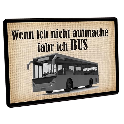 Crealuxe Fussmatte – “ Wenn ich Nicht aufmache fahre ich Bus “ - 60x40 cm - Gummi Rückseite/rutschfest - Filzoberfläche - Bedruckte Türmatte - Innenmatte - Schmutzmatte von Creativ Deluxe
