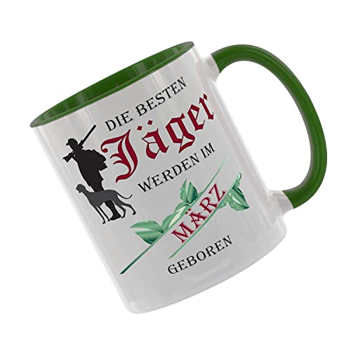 Die besten Jäger werden im März geboren - Kaffeetasse mit Motiv, Tasse mit Druck, auch individuell mit Spruch, Foto, Wunschtext, Wunschname (Grün) von Creativ Deluxe