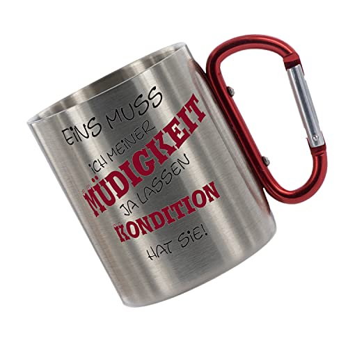 CreaLuxe Edelstahltasse mit Karabiner 'Eines muss ich meiner Müdigkeit ja Lassen - Kondition hat sie' Tasse bedruckt, Kaffeetasse, Bürotasse, Metalltasse mit Name von Creativ Deluxe