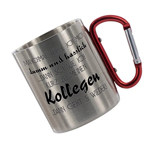 CreaLuxe Edelstahltasse mit Karabiner 'Manchmal fühle ich Mich dumm und häßlich.' Tasse bedruckt, Kaffeetasse, Bürotasse, Metalltasse mit Name von Creativ Deluxe