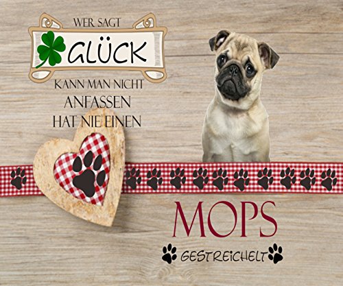 Creativ Deluxe Mousepad/Mauspad Wer SAGT Glück kann Man Nicht anfassen hat nie einen Mops gestreichelt Mousepad - lustige mousepads - Geschenkartikel - Computerzubehör von Creativ Deluxe