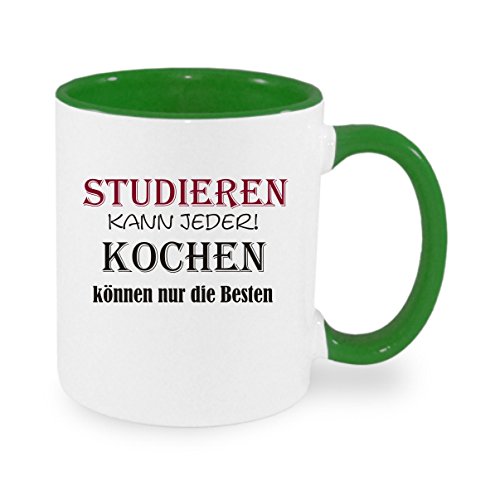 " Studieren kann jeder - kochen können nur die Besten " Kaffeetasse mit Motiv, Tasse mit Druck, auch individuell mit Spruch, Foto, Wunschtext, Wunschname (Grün) von Creativ Deluxe