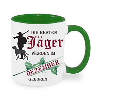 Die besten Jäger werden im Dezember geboren - Kaffeetasse mit Motiv, Tasse mit Druck, auch individuell mit Spruch, Foto, Wunschtext, Wunschname (Grün) von Creativ Deluxe