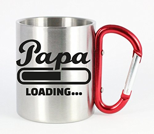 Edelstahltasse mit Carabiner " Papa loading "Blechtasse, Campingtasse,Kaffeetasse mit Motiv,Bürotasse, bedruckte Tasse mit Sprüchen oder Bildern - auch individuelle Gestaltung nach Kundenwunsch von Creativ Deluxe