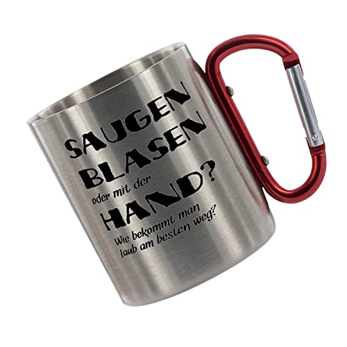 CreaLuxe Edelstahltasse mit Karabiner 'Saugen, blasen oder mit der Hand - wie bekommt man Laub am besten weg' Tasse bedruckt, Kaffeetasse, Bürotasse, Metalltasse mit Name von Creativ Deluxe